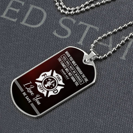 Walk Through Fire - Dog Tag