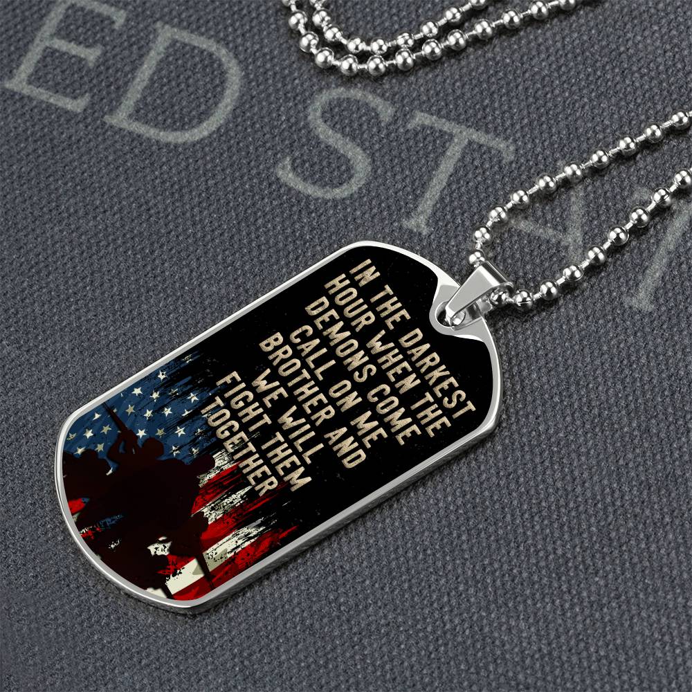 Call on me Brother - Dog Tag