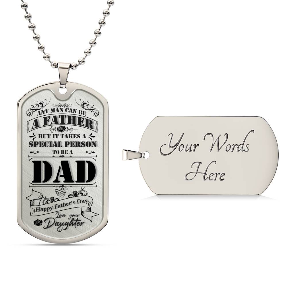 Father's day, Love Daughter - Dog Tag