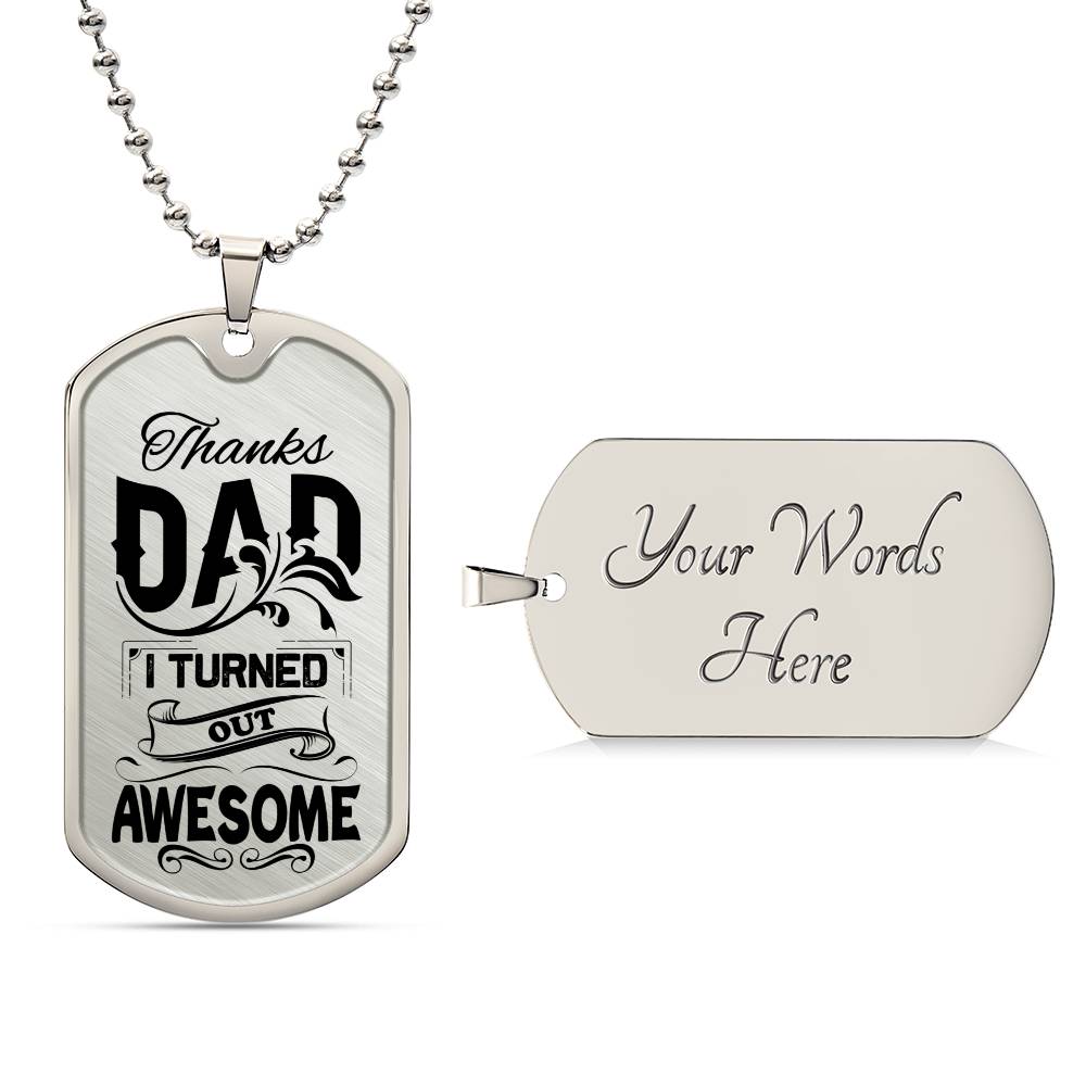 Thanks Dad - Dog Tag