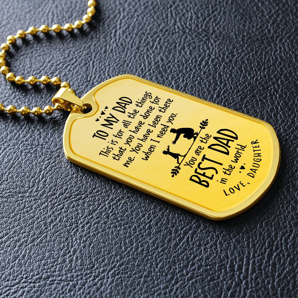 The Best Dad - Dog Tag