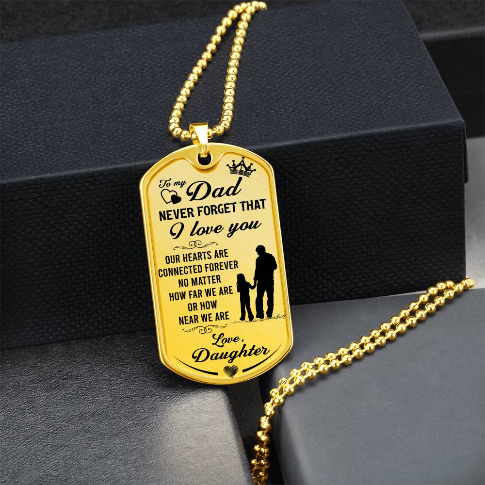 Connected for life Daddy & Daughter - Dog Tag