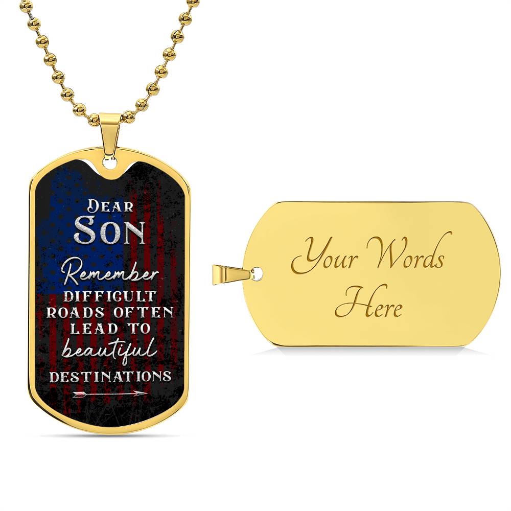 To my Son - Dog Tag