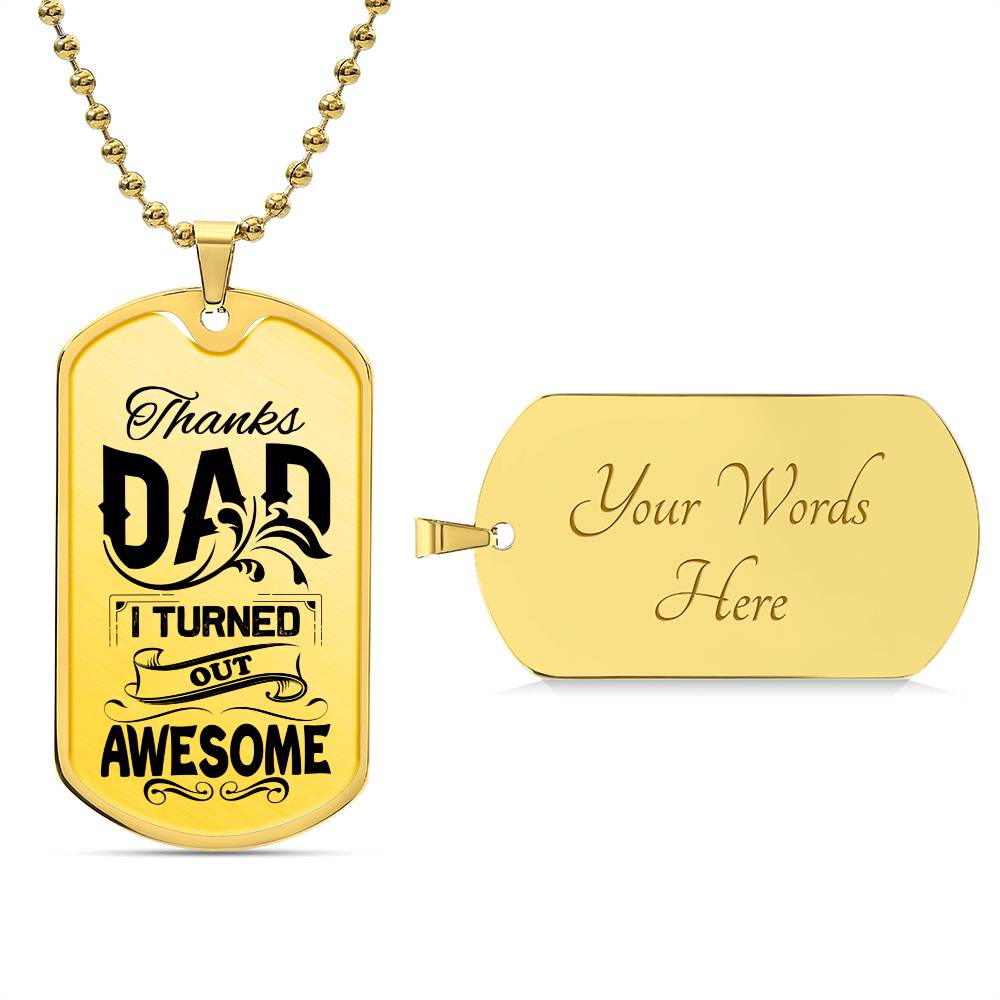 Thanks Dad - Dog Tag