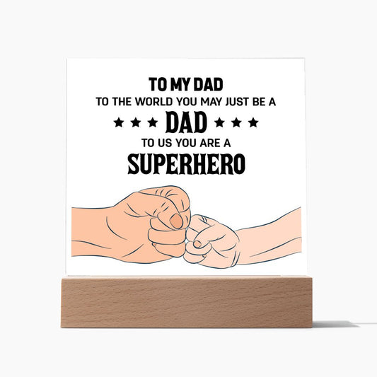 My Dad the Superhero